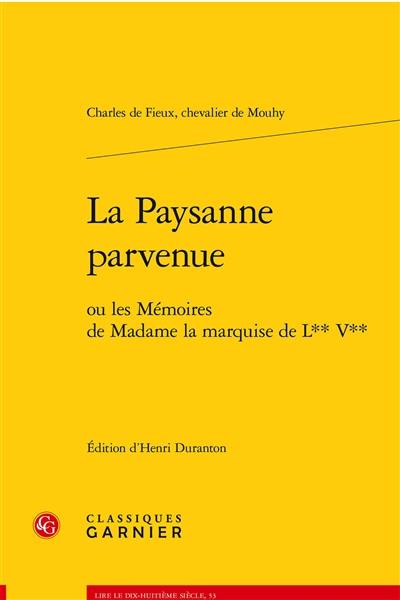 La paysanne parvenue ou Les mémoires de madame la marquise de L** V**