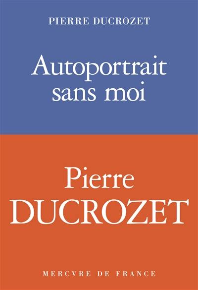 Autoportrait sans moi