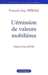 L'émission de valeurs mobilières