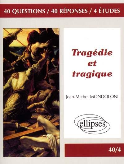 Tragédie et tragique