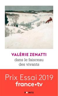 Dans le faisceau des vivants : essai