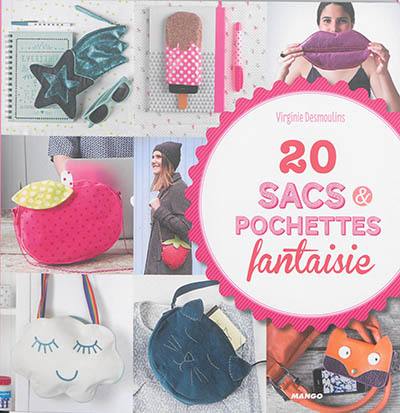 20 sacs & pochettes fantaisie