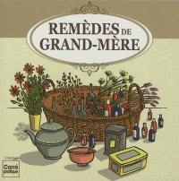 Remèdes de grand-mère