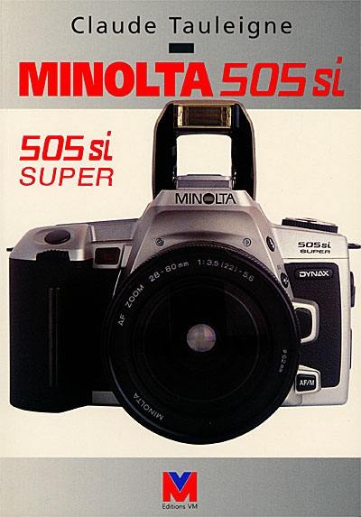 Minolta 505 SI et 505 SI super