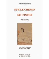 Sur le chemin de l'infini : vie en jeu