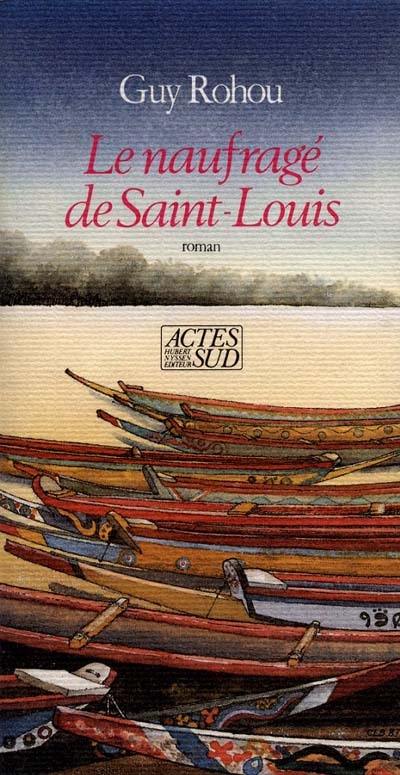 Le Naufragé de Saint-Louis