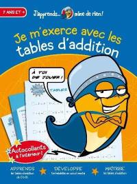 Je m'exerce avec les tables d'addition