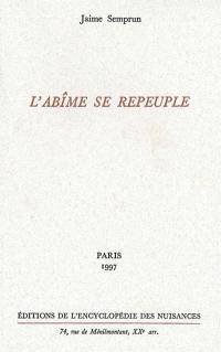 L'abîme se repeuple