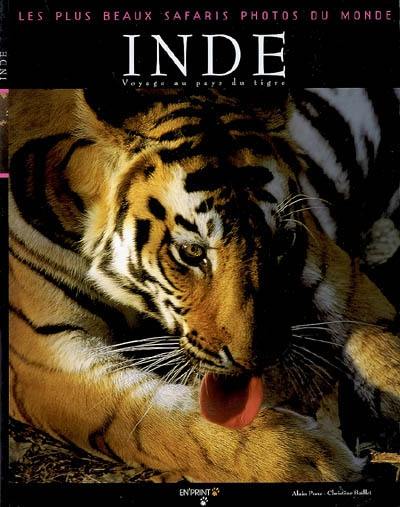 Inde : voyage au pays du tigre