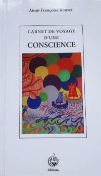 Carnet de voyage d'une conscience