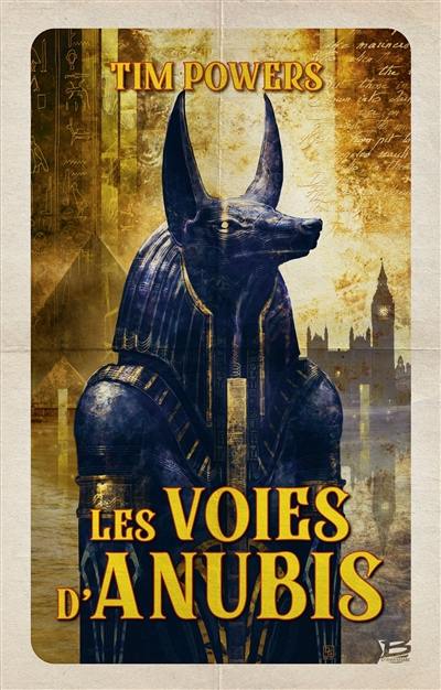 Les voies d'Anubis