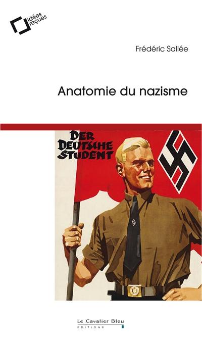 Anatomie du nazisme