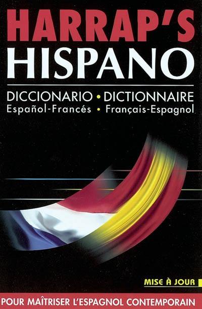 Harrap's hispano : dictionnaire français-espagnol, espagnol-français