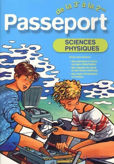 Passeport sciences physiques de la 3e à la 2de