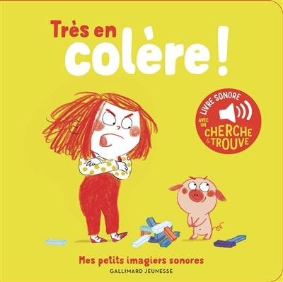 Très en colère !