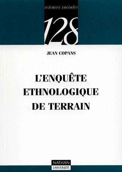 L'enquête ethnologique de terrain