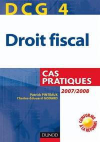 DCG 4, droit fiscal : cas pratiques