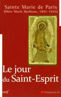 Le jour du Saint-Esprit