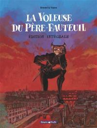 La voleuse du Père-Fauteuil : édition intégrale