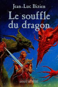 Les empereurs-mages. Vol. 1. Le souffle du dragon