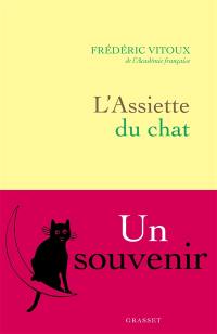 L'assiette du chat : un souvenir