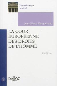 La Cour européenne des droits de l'homme