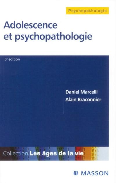 Adolescence et psychopathologie