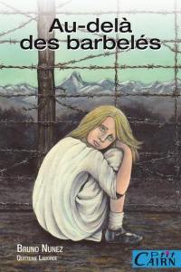 Au-delà des barbelés