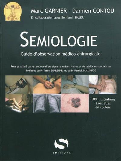 Sémiologie : guide d'observation médico-chirurgicale