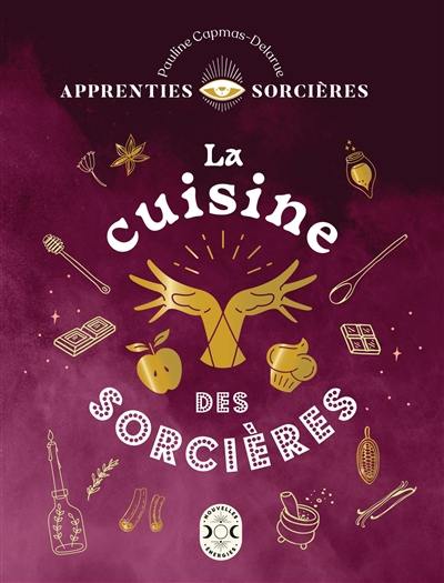 La cuisine des sorcières