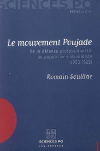 Le mouvement Poujade : de la défense professionnelle au populisme nationaliste (1953-1962)