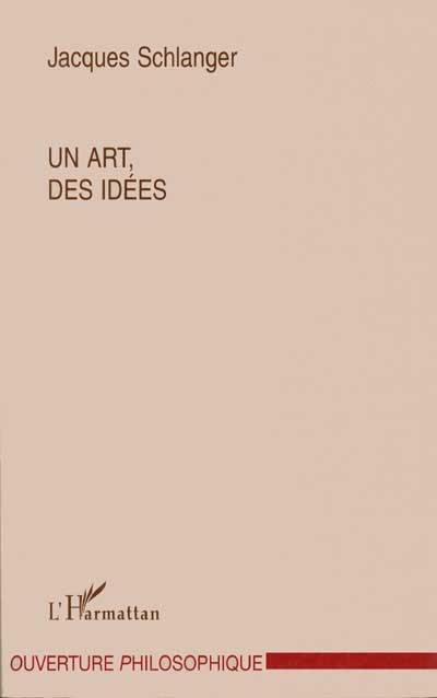 Un art, des idées