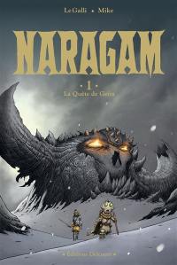 Naragam. Vol. 1. La quête de Geön