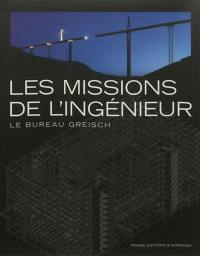 Les missions de l'ingénieur : le bureau Greisch