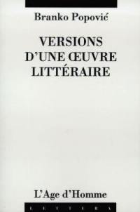 Versions d'une oeuvre littéraire