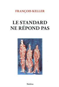 Le standard ne répond pas