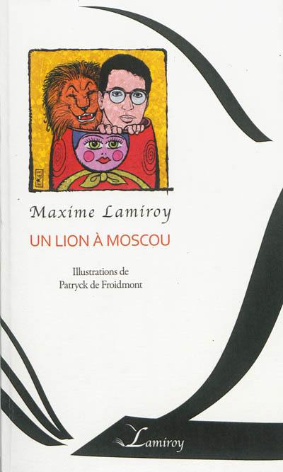 Un lion à Moscou