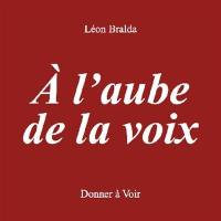 A l'aube de la voix