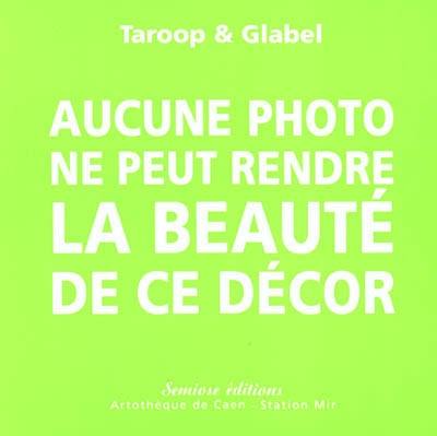 Aucune photo ne peut rendre la beauté de ce décor