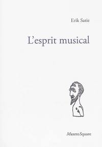 L'esprit musical