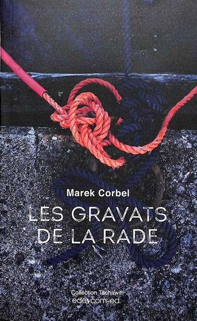 Les gravats de la rade