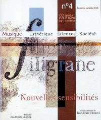 Filigrane, n° 4. Nouvelles sensibilités