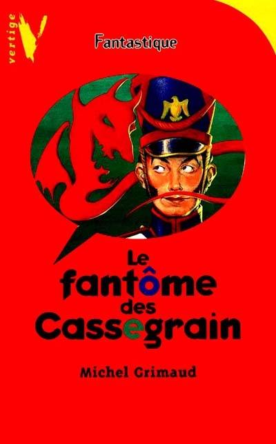 Le fantôme des Cassegrain