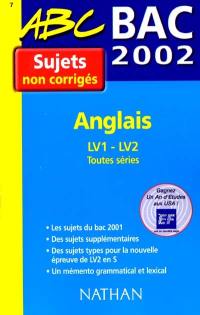 Anglais : LV1-LV2, toutes séries