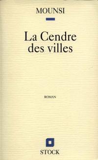 La cendre des villes