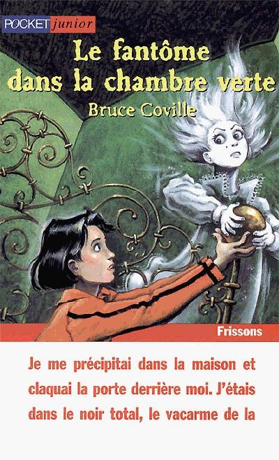 Le fantôme dans la chambre verte