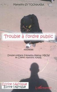 Trouble à l'ordre public