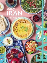 Iran : les meilleures recettes de mon pays tout en images