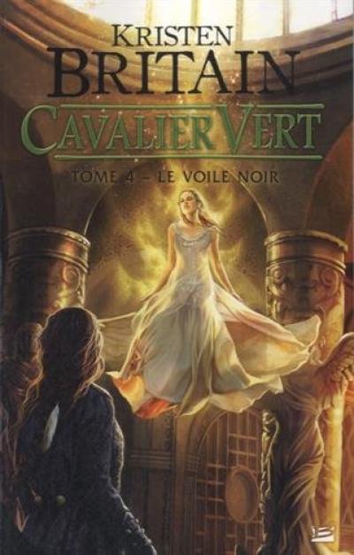 Cavalier vert. Vol. 4. Le voile noir