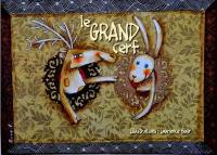 Le grand cerf